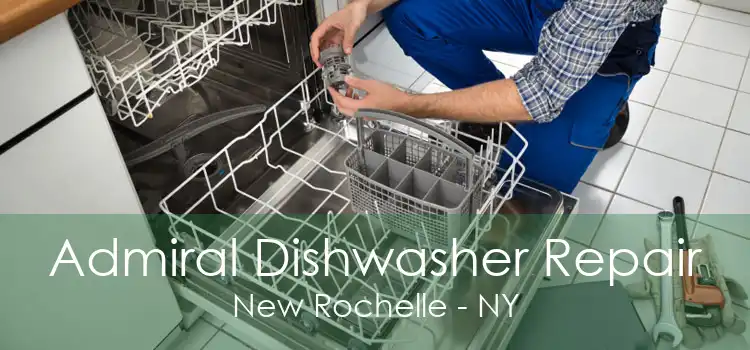 Admiral Dishwasher Repair New Rochelle - NY