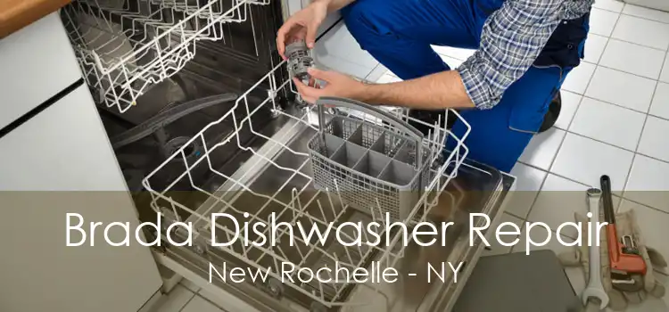 Brada Dishwasher Repair New Rochelle - NY