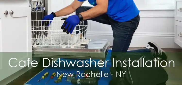 Cafe Dishwasher Installation New Rochelle - NY