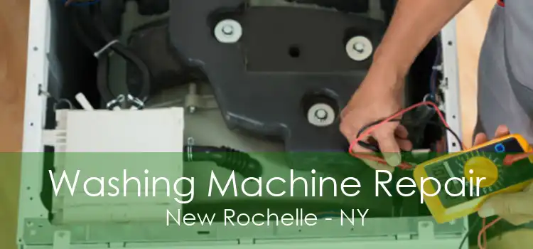 Washing Machine Repair New Rochelle - NY